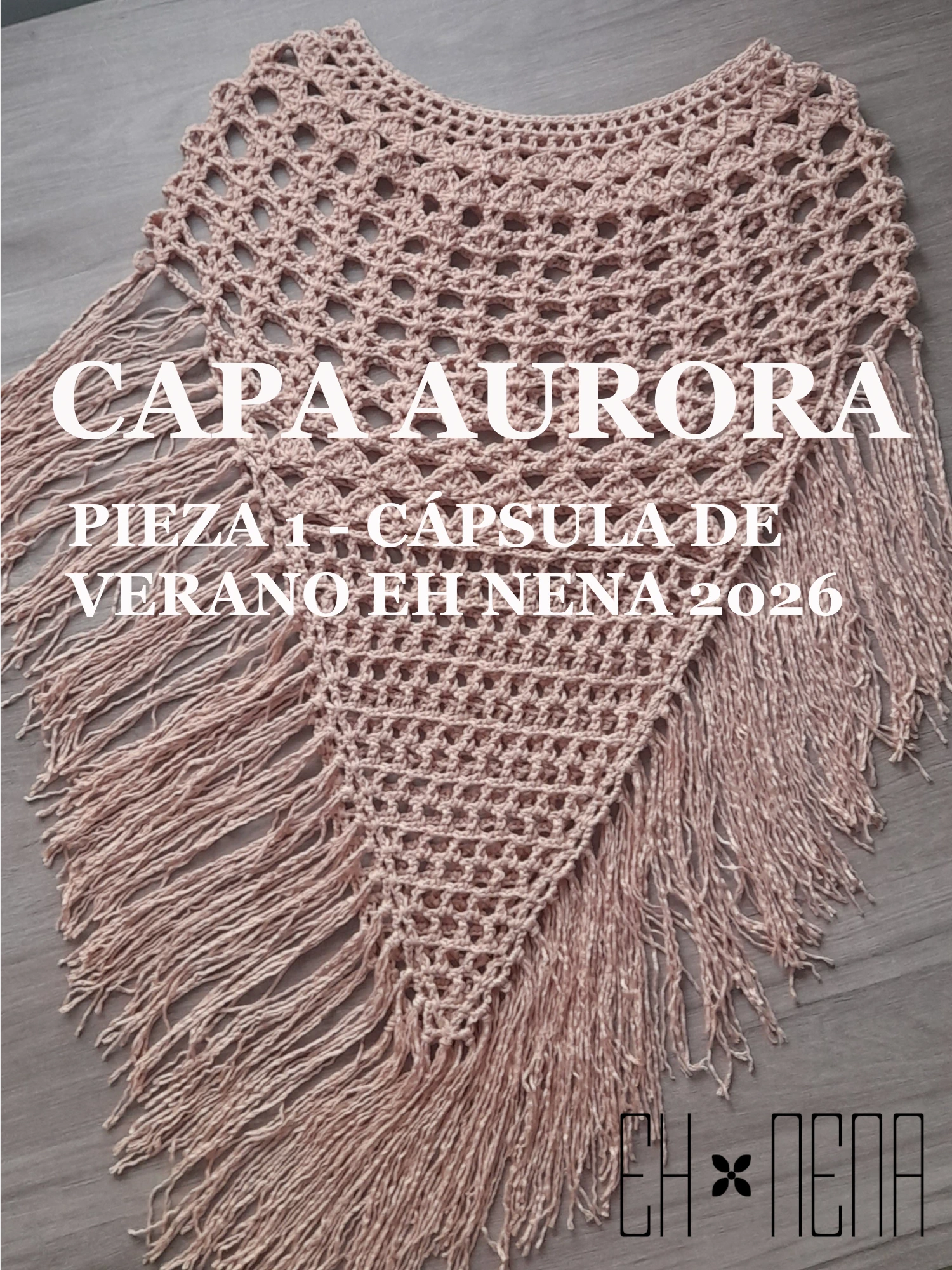 Patrón de crochet descargable en pdf de la Capa Aurora de la Capsula de verano EH NENA 2026
